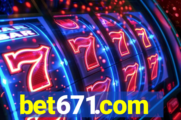 bet671.com