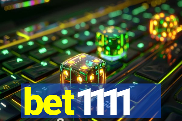 bet1111