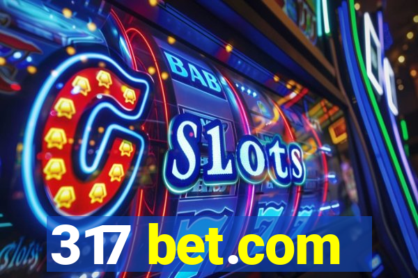 317 bet.com