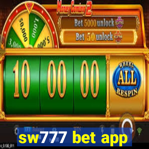 sw777 bet app