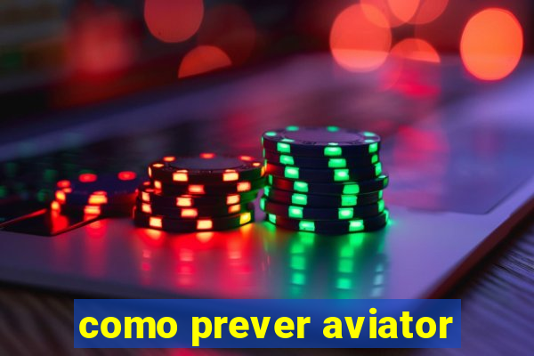 como prever aviator