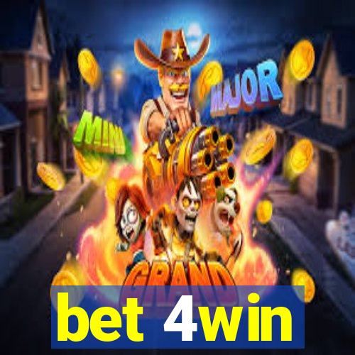 bet 4win