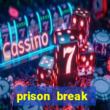 prison break assistir online