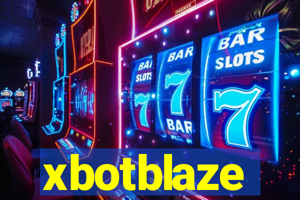 xbotblaze