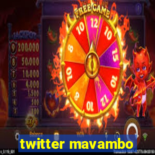 twitter mavambo