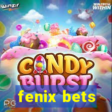 fenix bets