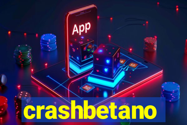 crashbetano