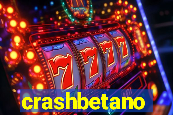 crashbetano