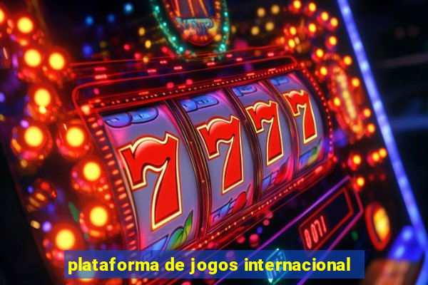 plataforma de jogos internacional