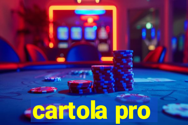 cartola pro