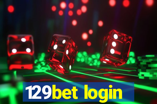 129bet login