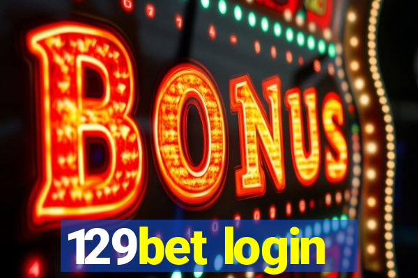 129bet login