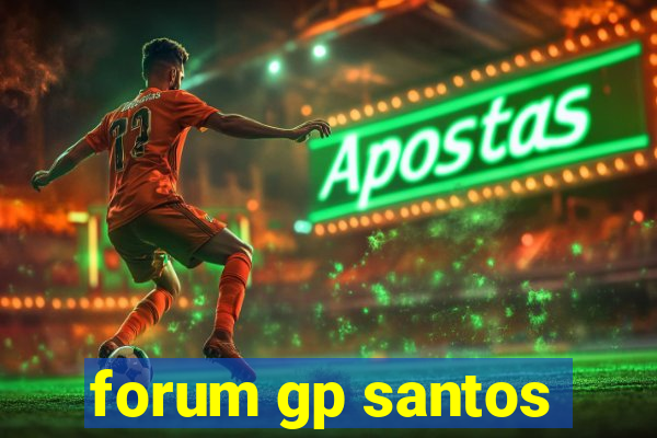 forum gp santos