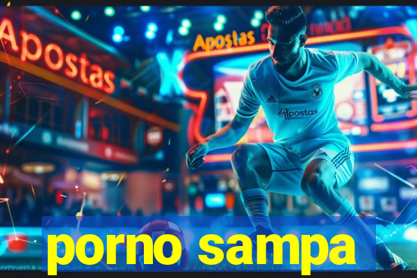 porno sampa