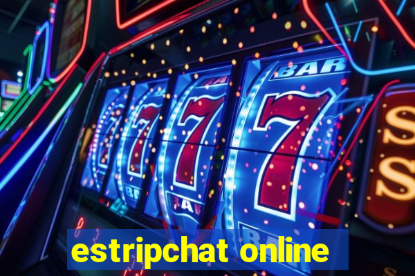 estripchat online