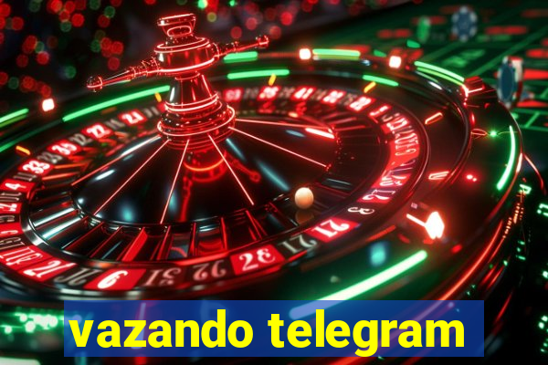 vazando telegram