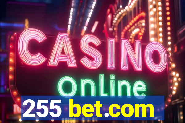 255 bet.com