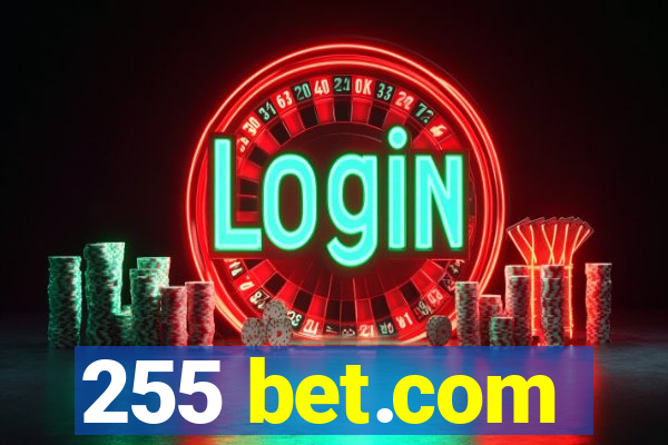 255 bet.com