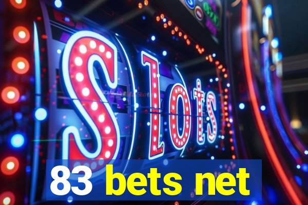 83 bets net