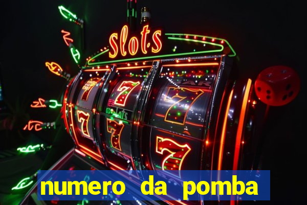 numero da pomba jogo do bicho