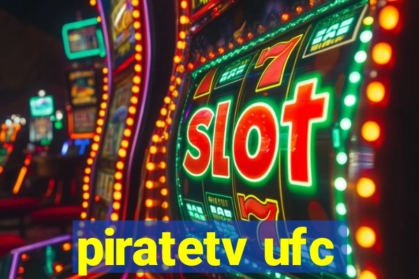 piratetv ufc