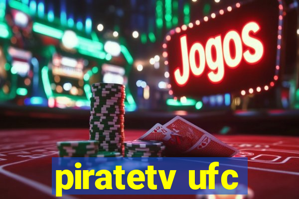 piratetv ufc