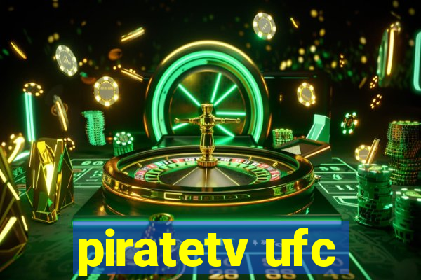 piratetv ufc