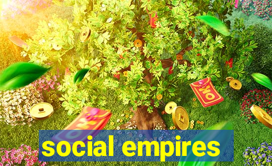 social empires