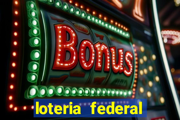 loteria federal sorteio termomecanica