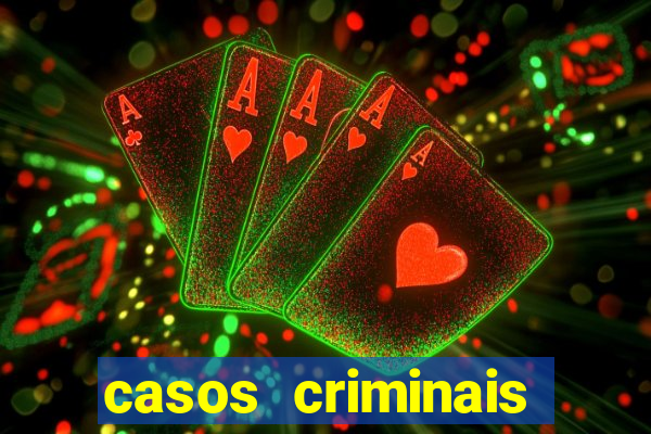 casos criminais para resolver jogo pdf