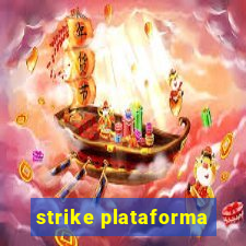 strike plataforma