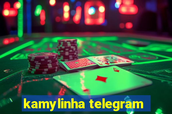 kamylinha telegram