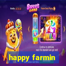 happy farmin