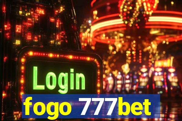 fogo 777bet