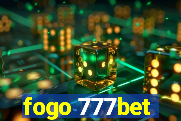 fogo 777bet