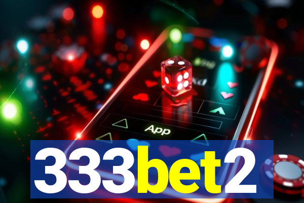 333bet2