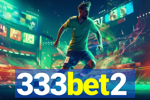 333bet2