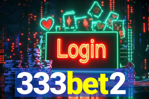 333bet2