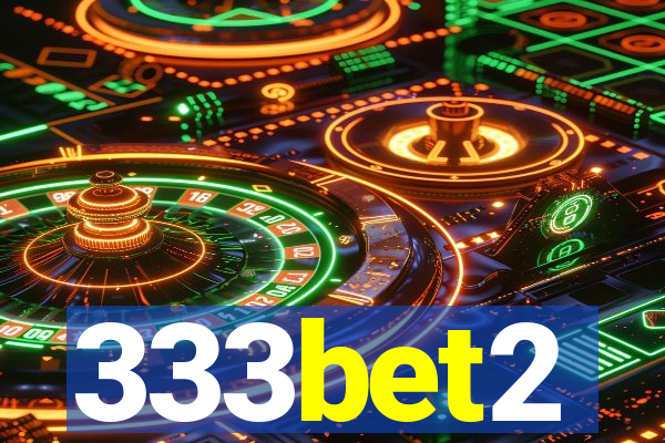 333bet2