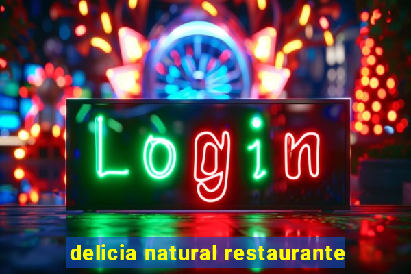 delicia natural restaurante