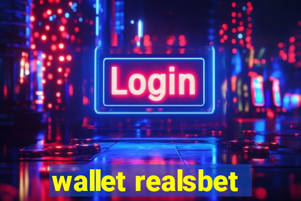 wallet realsbet