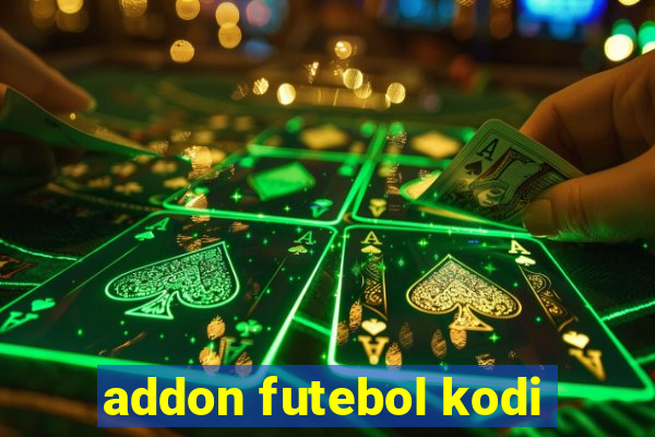 addon futebol kodi