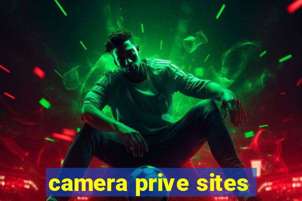 camera prive sites