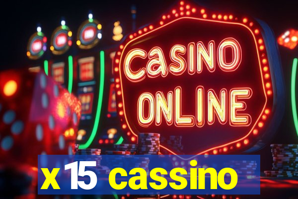 x15 cassino