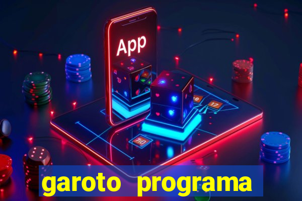 garoto programa zona leste