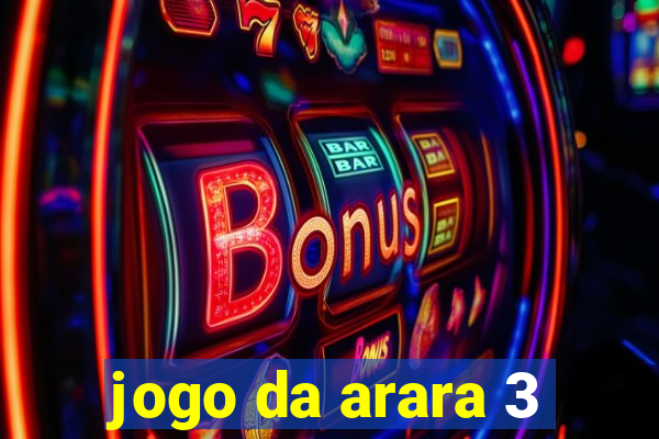 jogo da arara 3