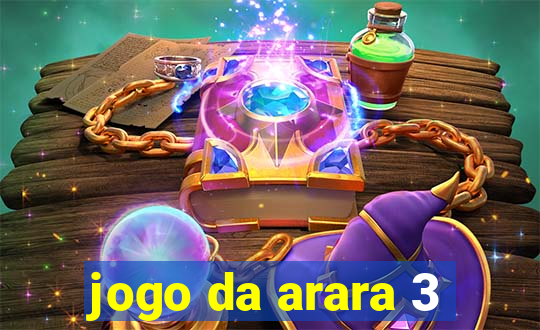 jogo da arara 3