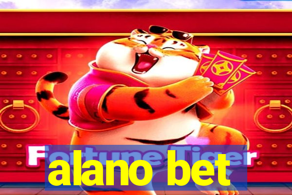 alano bet