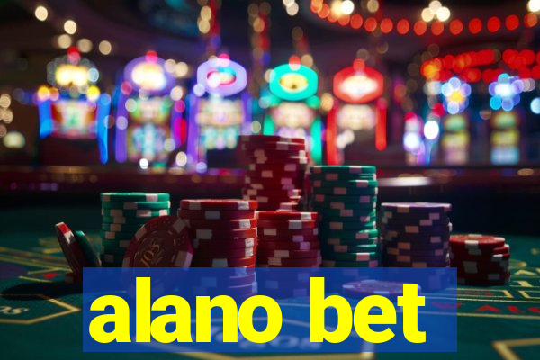 alano bet