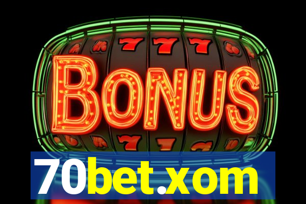 70bet.xom